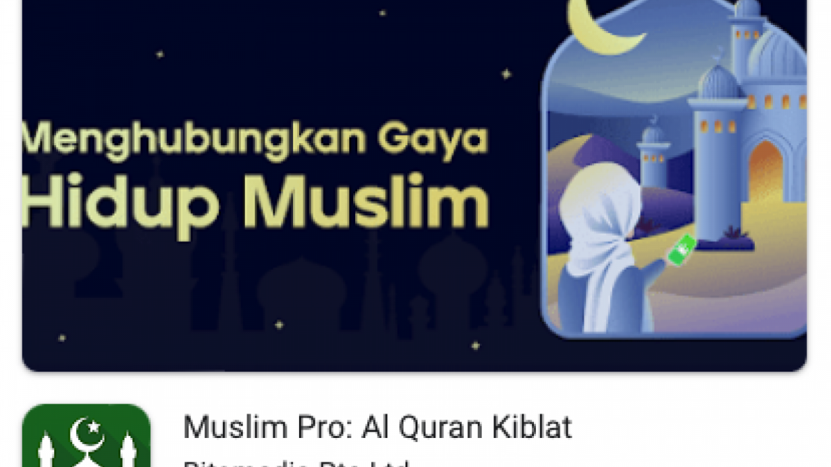 Aplikasi Muslim Pro [Google Play]