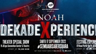 NOAH Siap Gelar Konser Dekade X perience Perayaan 10 Tahun Berkarier
