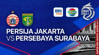 Link Live Streaming Persija Jakarta vs Persebaya Surabaya Malam Ini