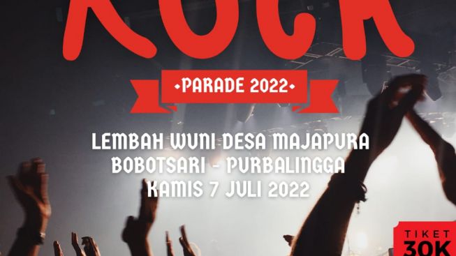 Purbalingga Rock Parade 2022 Bakal Guncang Lembah Wuni Majapura