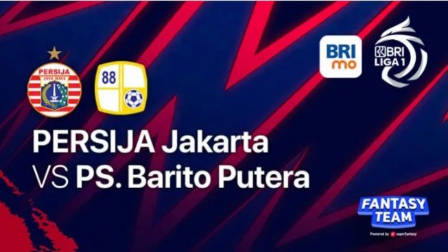 Lanjutan BRI Liga 1, Jadwal dan Link Nonton Persija VS Barito Putera Sore Ini