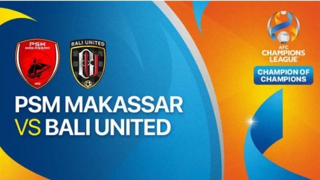 Link Live Streaming PSM Makassar vs Bali United di Play off leg kedua Liga Champions Asia