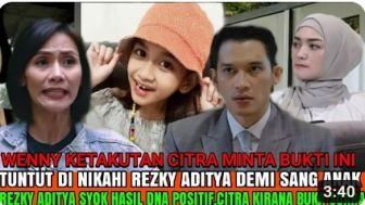 Cek Fakta: Buntut Hak Anak, Rezky Aditya Dipaksa Nikahi Wenny Ariani, Citra Kirana Gak Terima sampai Ngamuk-ngamuk!