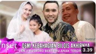 Cek Fakta: Demi Kebahagiaan Bilqis, Ayu Ting Ting Akhirnya Pertemukan Enji Baskoro dengan Bilqis Pertama Kali