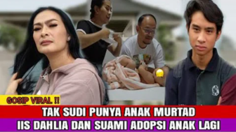 Cek Fakta: Tak Sudi Punya Anak Murtad Iis Dahlia Adopsi Anak Demi Lupakan Devano