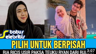 Cek Fakta: Teuku Ryan Diusir Paksa, Ria Ricis Siap Gugat Cerai Suami