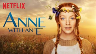 Link Nonton Anne with an E, Film Terbaru di Netflix