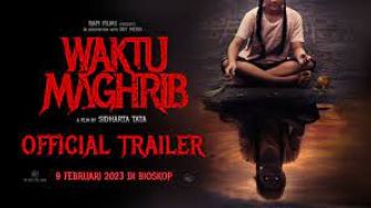 Sinopsis Waktu Maghrib, Film Horor Terbaru Indonesia Siap Tayang Bulan Februari 2023