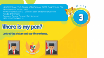 Soal Latihan Bahasa Inggris Kelas 2 SD "Unit 3 Where is my pen?" kelas 2 SD Kurikulum Merdeka.