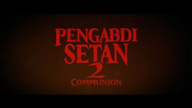 Jadwal Bioskop Semarang: Pengabdi Setan 2 dan Ivanna di DP Mall, Paragon hingga Citra XXI