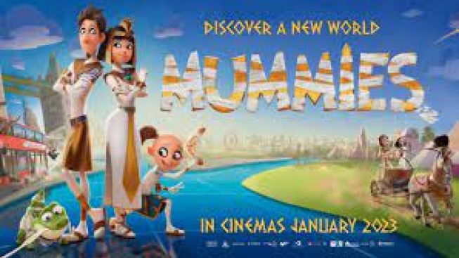 Sinopsis dan Link Nonton MUMMIES Sub Indo Full Movie, Kisah Petualangan Mumi Mencari Harta Raja yang Hilang