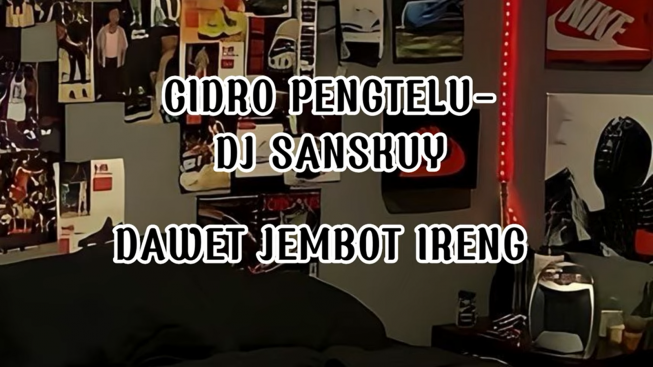 Viral TikTok Jadi Backsound Penggalan Lirik Lagu Cidro Pengtelu - DJ Sanskuy Nong Ji Nong Ro