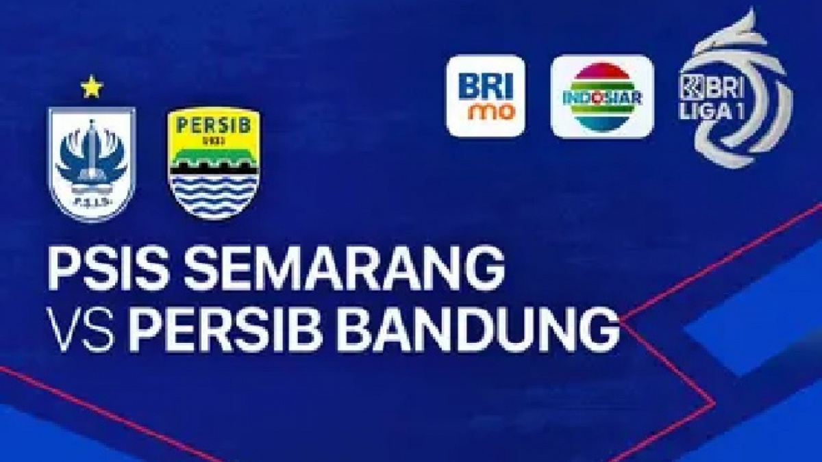 Link Nonton PSIS Semarang vs Persib Bandung [Vidio]