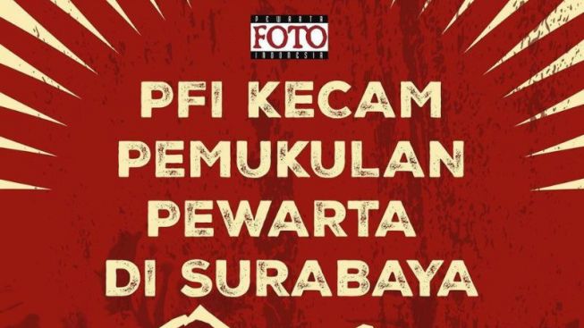 PFI Surabaya Kecam Aksi Pemukulan Lima Jurnalis saat Penyegelan IBIZA club surabaya