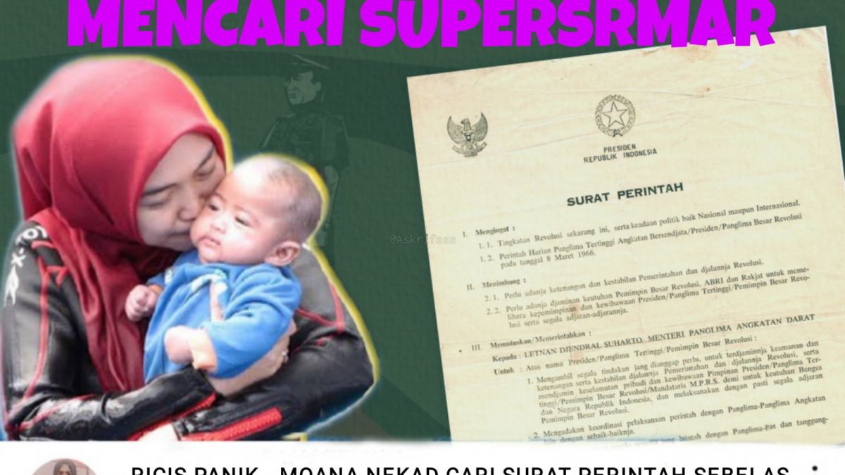 Mencari Surat Supersemar [Akun Twitter @Askrlfess]