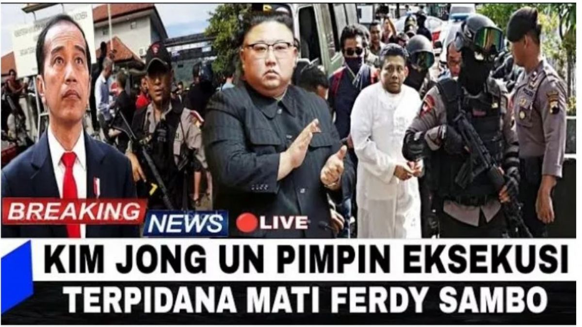 CEK FAKTA: Full Video Live Eksekusi Mati Ferdy Sambo dari Nusakambangan, Dipimpin Kim Jong Un, Benarkah? [YouTube/Elon Jefri]
