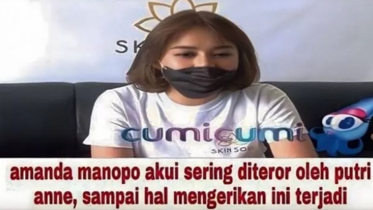 Amanda Manopo Ngaku Sering Diteror Putri Anne sampai HalKONTEN CEK FAKTA: Ngeri ini Terjadi, Benarkah? (YouTube/Amanda Chanel