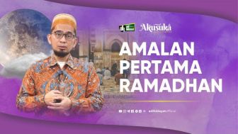 Amalan Pertama Ramadhan, Begini Kata Ustadz Adi Hidayat