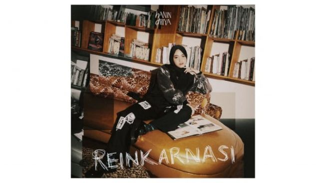 Hanin Dhiya Rilis Album Baru Reinkarnasi: yang Lama Sudah 'Mati'