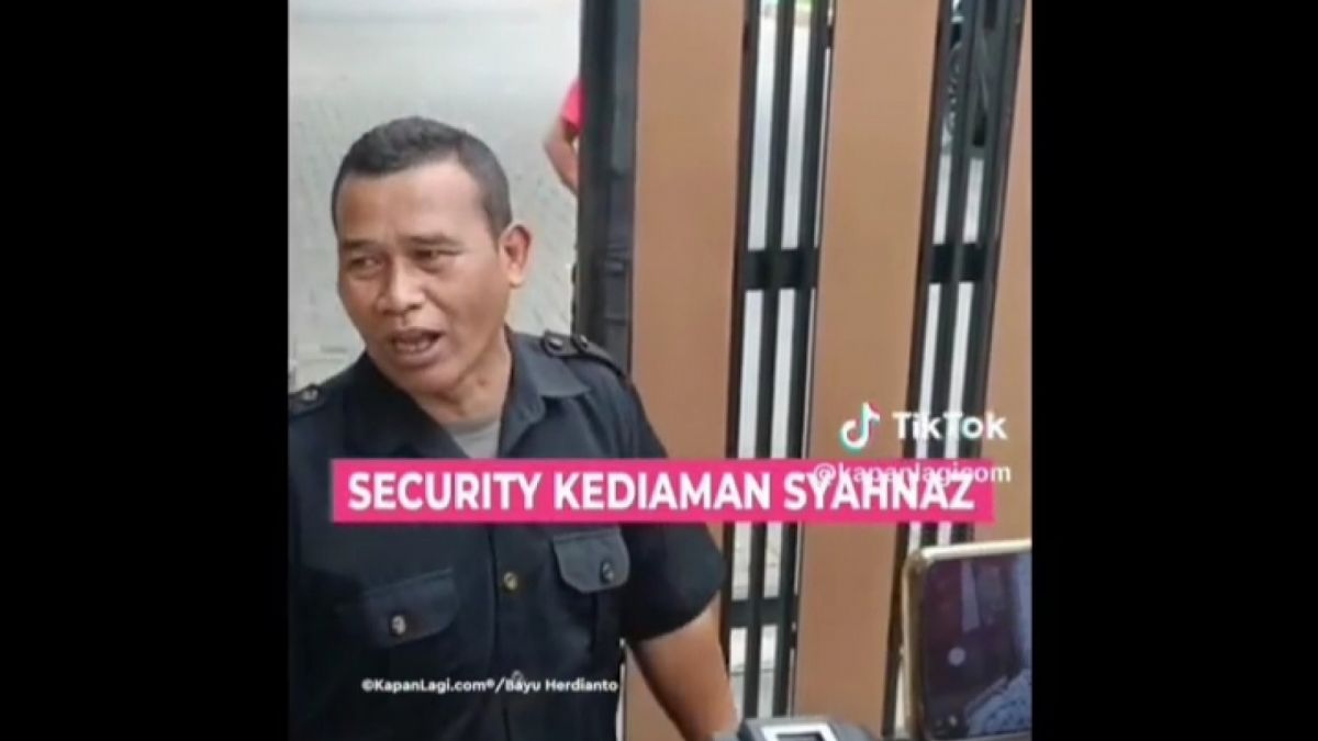 Satpam yang bertugas di kediaman Syahnaz [Tangkapan layar Instagram @lambe_danu]