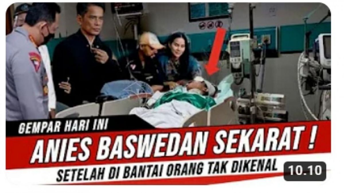 Tangkapan layar unggahan dengan klaim Anies Baswedan kritis usai dibantai orang tak dikenal [YouTube/ISTANA POLITIK]