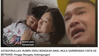 Astagfirullah, Ruben Onsu Bongkar Asal Mula Sarwendah Jatuh Cinta Pada Betrand Peto, Cek Faktanya