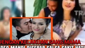 CEK FAKTA: Muak dengan Sang Ibu, Salshadilla Juwita Sebar Video Syur Iis Dahlia dan Rizky DA, Benarkah?