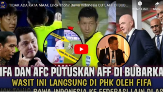 FIFA Putuskan AFF Dibubarkan Karena Desakan Erick Thohir, Benarkah?