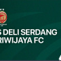 Kervens Belfort di Bangku Cadangan, Ini Susunan Pemain Sriwijaya FC Vs PSDS Sore Ini
