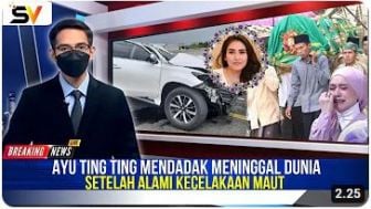 Cek Fakta: Innalilahi, Ayu Ting Ting Meninggal Dunia Setelah Alami Kecelakaan Maut, Begini Ulasan Selengkapnya