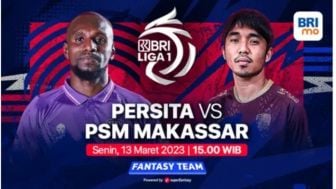 Pertandingan BRI Liga 1: Berikut Link Live Streaming Persita vs PSM