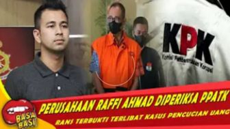 CEK FAKTA: Raffi Ahmad Tak Berkutik, RANS Entertainment Diperiksa KPK Buntut dari Keterlibatan Pencucian Uang Rafael Alun?