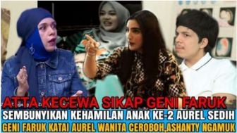 CEK FAKTA: Hamil Anak Kedua, Geni Faruk Katai Aurel Ceroboh, Ashanty Ngamuk Ibu Atta Halilintar?