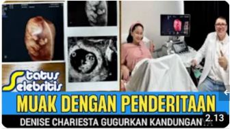 CEK FAKTA: Ditinggal JK, Denise Frustasi dan Nekat Gugurkan Kandungannya Tak Tahan Rasakan Penderitaan, Benarkah?