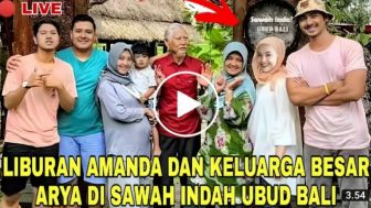 CEK FAKTA: Hangatnya Kebersamaan Amanda Manopo dan Keluarga Besar Arya Saloka Berlibur di Bali