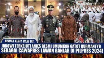 CEK FAKTA: Bukan AHY, Anies Baswedan Bersama Gatot Nurmantyo Siap Lawan Ganjar di Pilpres 2024?