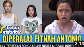 CEK FAKTA: Diperalat Fitnah Antonio, Lolly Tertekan hingga Bongkar Aib Nikita Mirzani