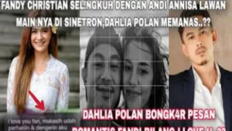 Fandy Christian Diduga Selingkuh dengan Andi Annisa, Isi Pesan Romantis Dibeberkan Dahlia Poland, Netizen Justru Anggap Gimmick