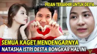 Mengejutkan, Pesan Terakhir Natasha Rizki untuk Desta, Gege Elisa Kepergok Lakukan Ini, Cek Faktanya!