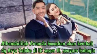 CEK FAKTA: Kabar Bahagia, Amanda Manopo Bocorkan bakal Kembali Bersama Arya Saloka di Ikatan Cinta Season 2