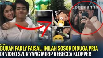 Bukan Fadly Faisal, Ternyata Ini Sosok Diduga Pria di Video Syur 47 Detik Mirip Rebecca Klopper, Cek Faktanya!