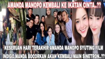 Momen Keseruan Amanda Manopo Syuting Hari Terakhir Film Indigo, Pertanda bakal Balik Lagi ke Ikatan Cinta?