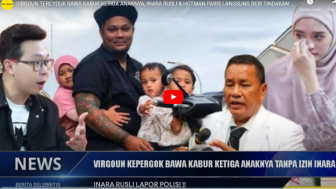 Cek Fakta: Virgoun Bawa Kabur Ketiga Anaknya, Inara Rusli dan Hotman Paris Langsung Beri Tindakan Hukum