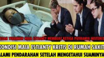 CEK FAKTA: Detik-detik Maia Estianty Dilarikan ke RS dan Berikan Pesan Terakhir Pada Ke-3 Anaknya