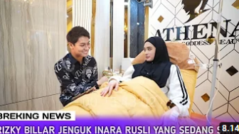 CEK FAKTA: Rizky Billar Diam Diam Jenguk Inara Rusli, Begini Reaksi Lesti Kejora