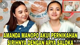 Amanda Manopo Akui Pernikahan Sirinya dengan Arya Saloka, Cek Faktanya!