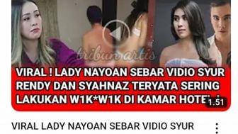 CEK FAKTA: Viral Lady Nayoan Sebar Video Syur Rendy Kjaernett dan Syahnaz Lakukan Ini, Benarkah?