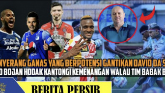 Tiga Penyerang Ganas Disiapkan Gantikan David da Silva? Tekad Bojan Hodak Kantongi Kemenangan Persib Bandung