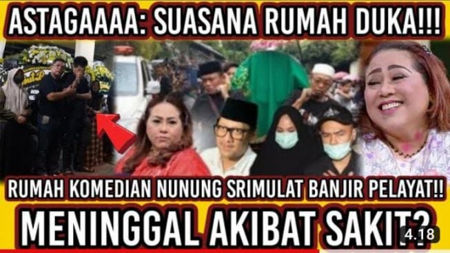 CEK FAKTA: Innalillahi, Suasana Rumah Duka Nunung Banjir Pelayat, Meninggal Akibat Sakit, Benarkah?