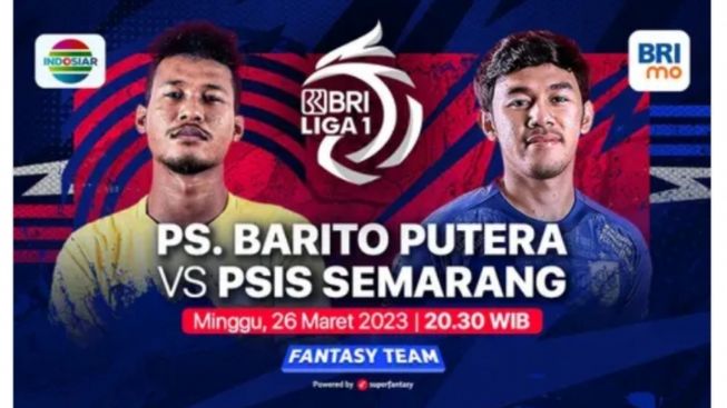 Jadwal BRI Liga 1 Hari Ini dan Link Live Streaming Partai Tunda Barito Putera vs PSIS Semarang